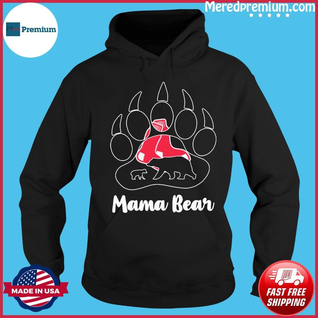 Boston Red Sox Paw Mama Bear Shirt Hoodie.jpg