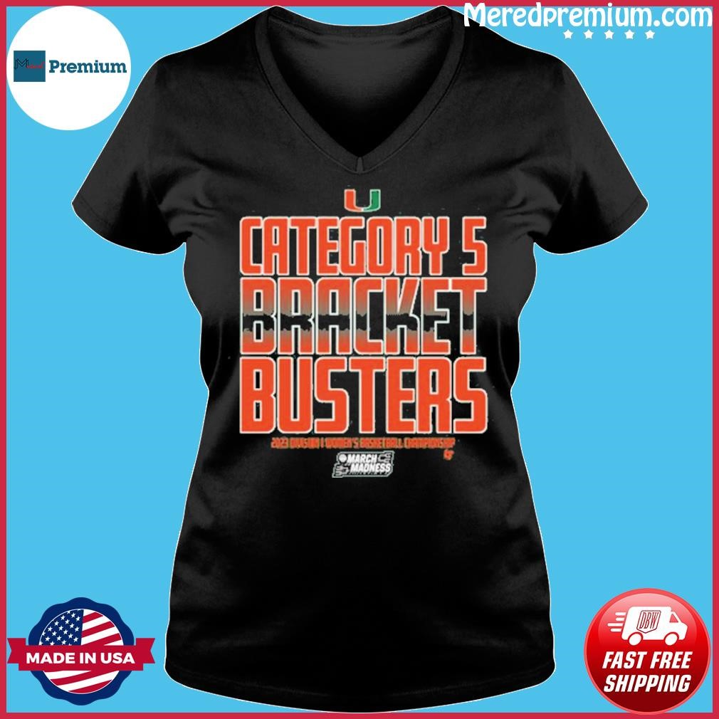 Category 5 Bracket Busters Shirt, hoodie, sweater, long sleeve and tank top