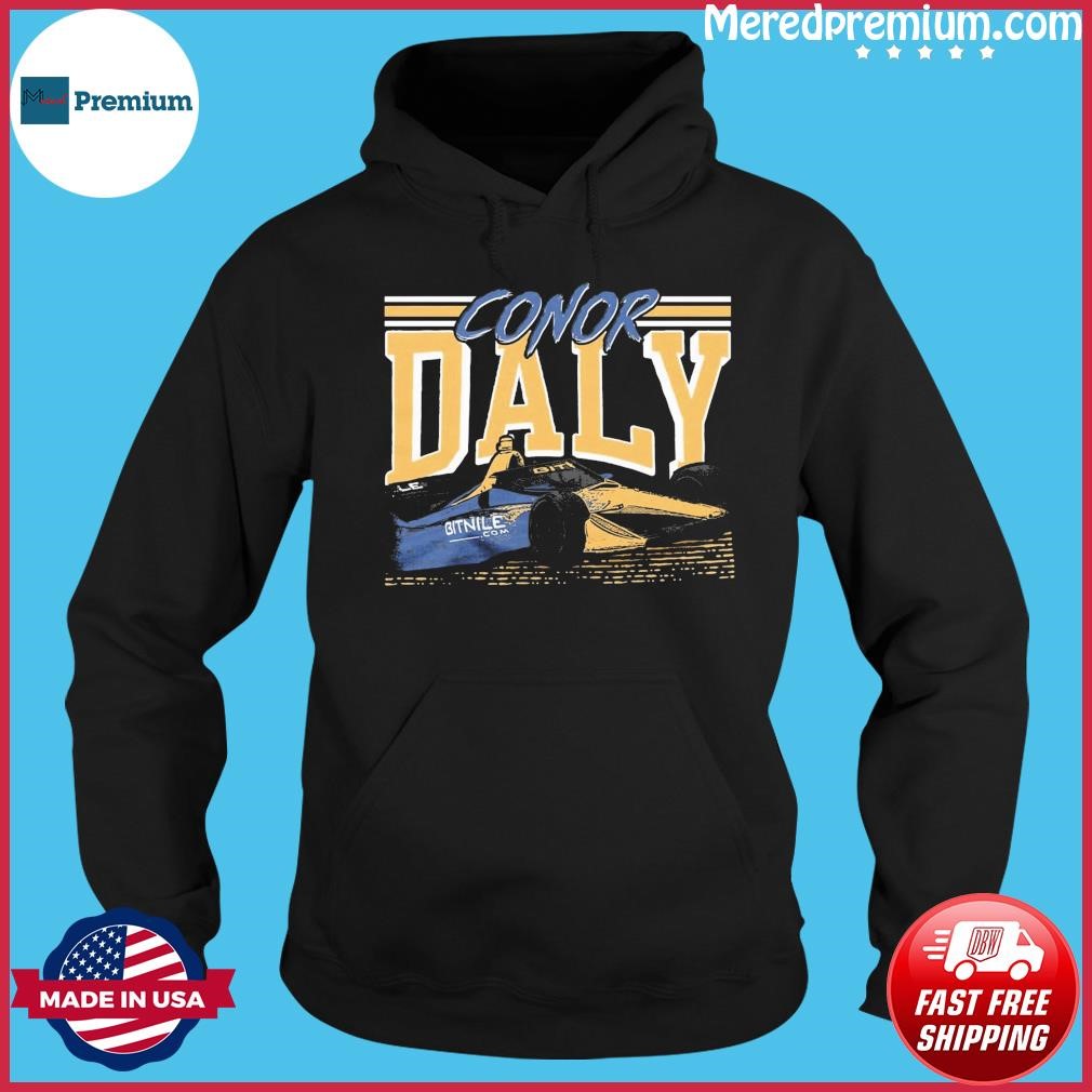 Conor Daly Bitnile Indycar '23 Shirt Hoodie.jpg