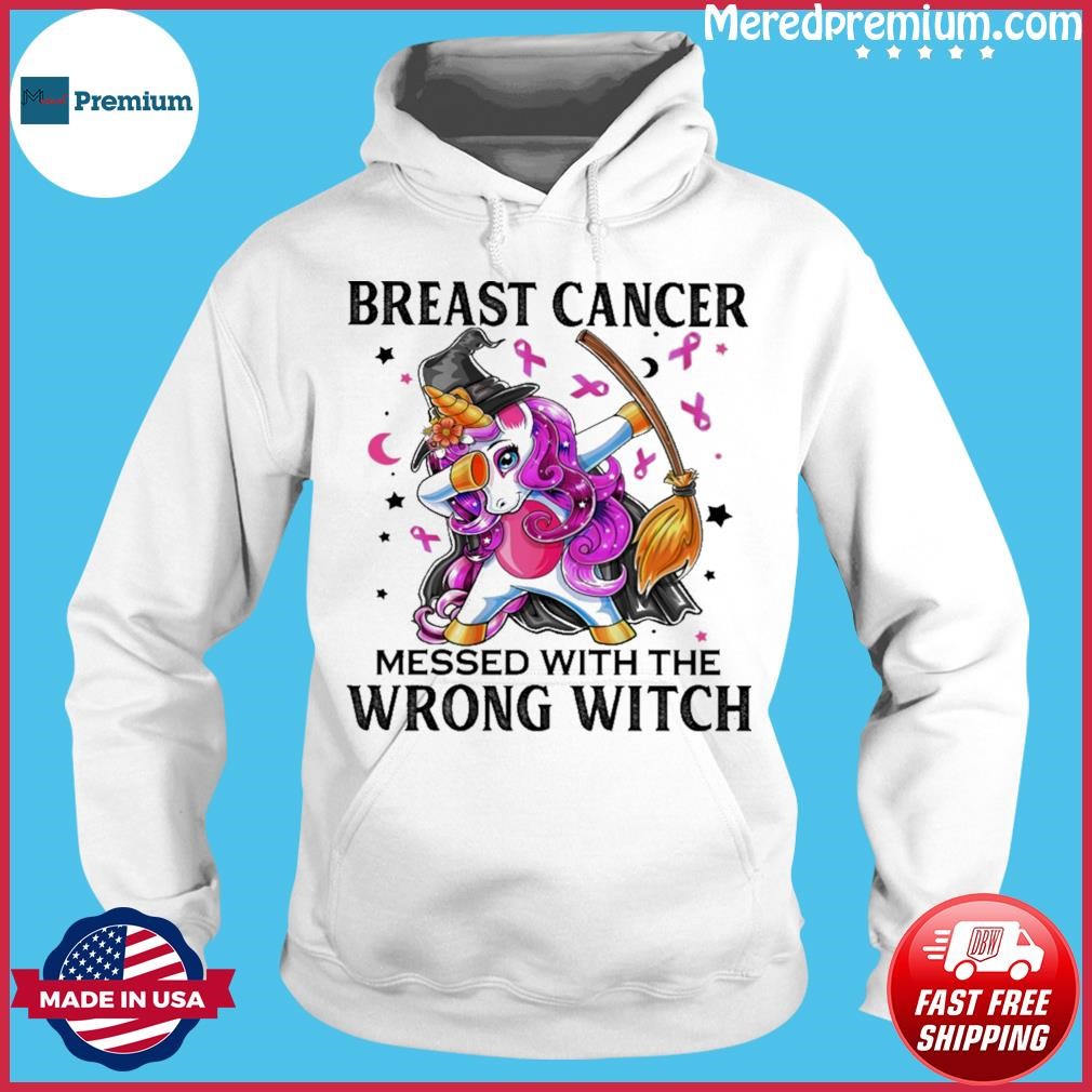 Dabbing Unicorn Breast Messed With The Wrong Witch Shirt Hoodie.jpg