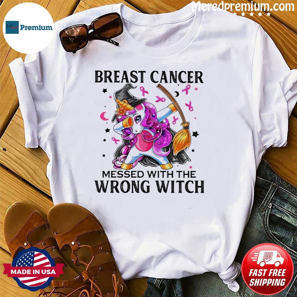 Dabbing Unicorn Breast Messed With The Wrong Witch Shirt
