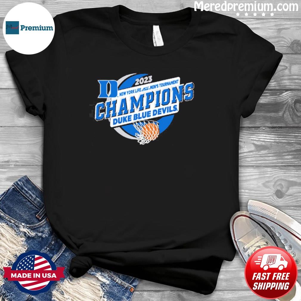 Duke Blue Devils 2023 New York Life ACC Men's Basketball Tournament Champions shirt