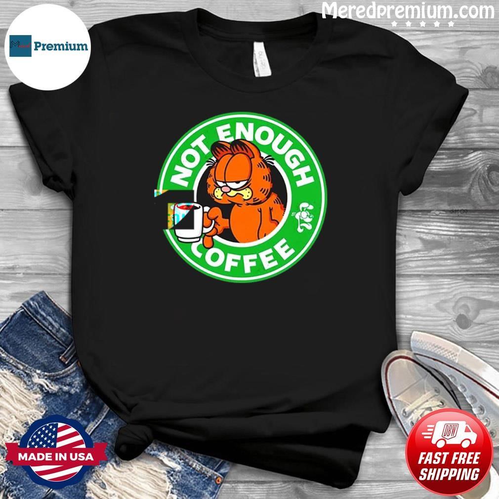 Garfield Not Enough Coffee TShirt