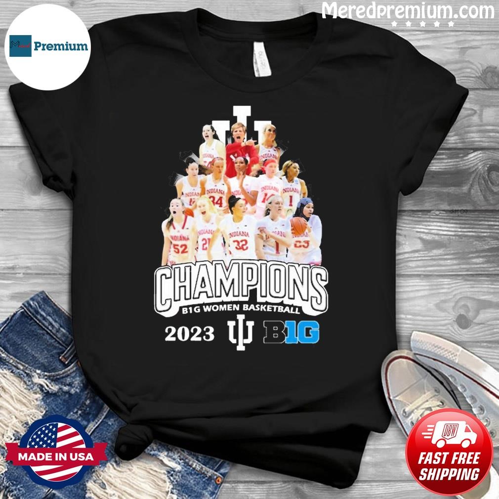 Indiana Hoosiers Women's Basketball Champions 2023 Shirt