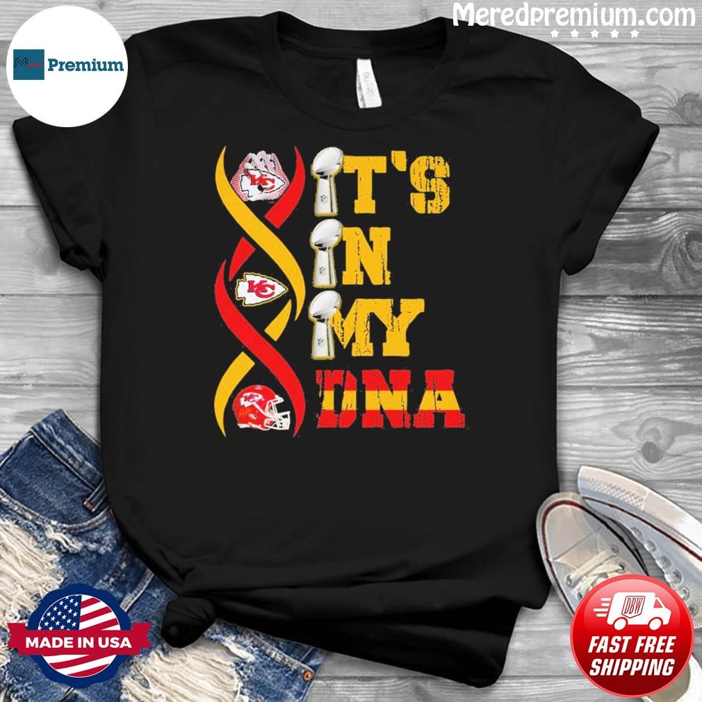 It's In My DNA Shirt