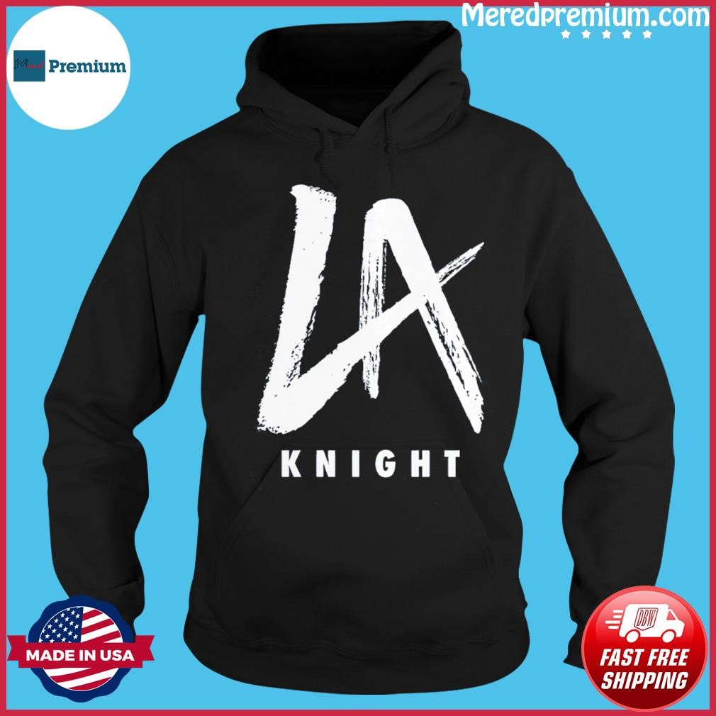 LA Knight Logo Shirt Hoodie.jpg