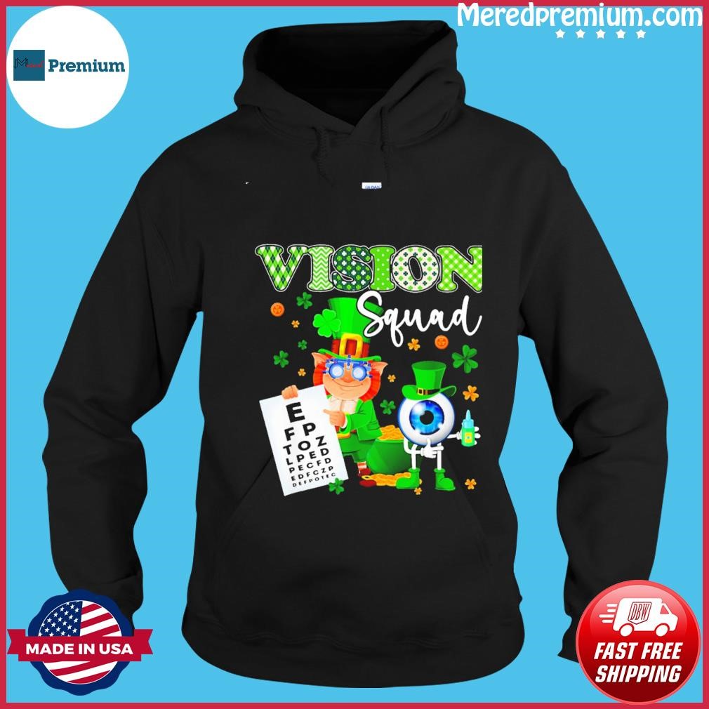 Leprechaun Optometrist Vision Squad St Patrick's Day Shirt Hoodie.jpg