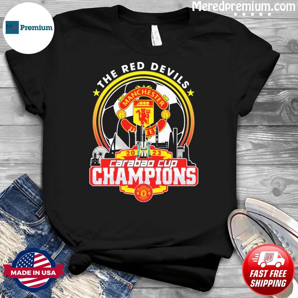 Manchester United The Red Devils 2023 Carabao Cup Champions Shirt