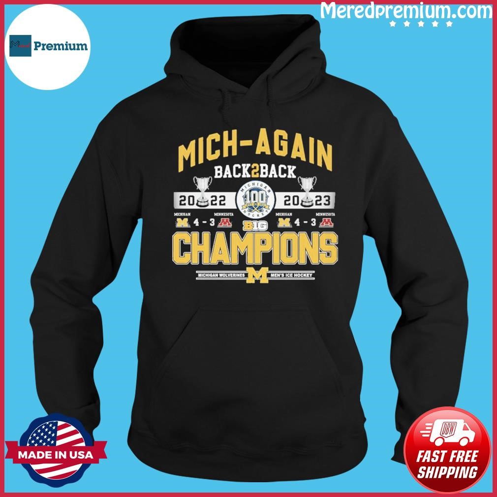Mich-again Back 2 Back Champions Shirt Hoodie.jpg