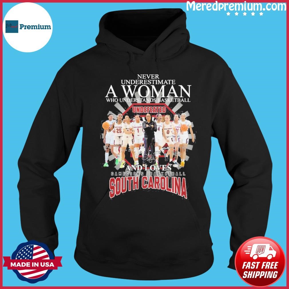 Never Underestimate A Woman Who Understate Basketball And Loves Gamecocks Basketball South Carolina Shirt Hoodie.jpg