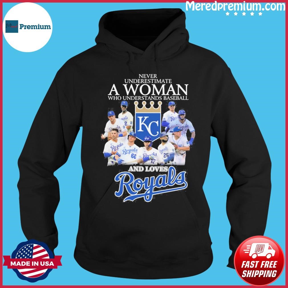 Never Understands Baseball Teams And Loves Royals Shirt Hoodie.jpg