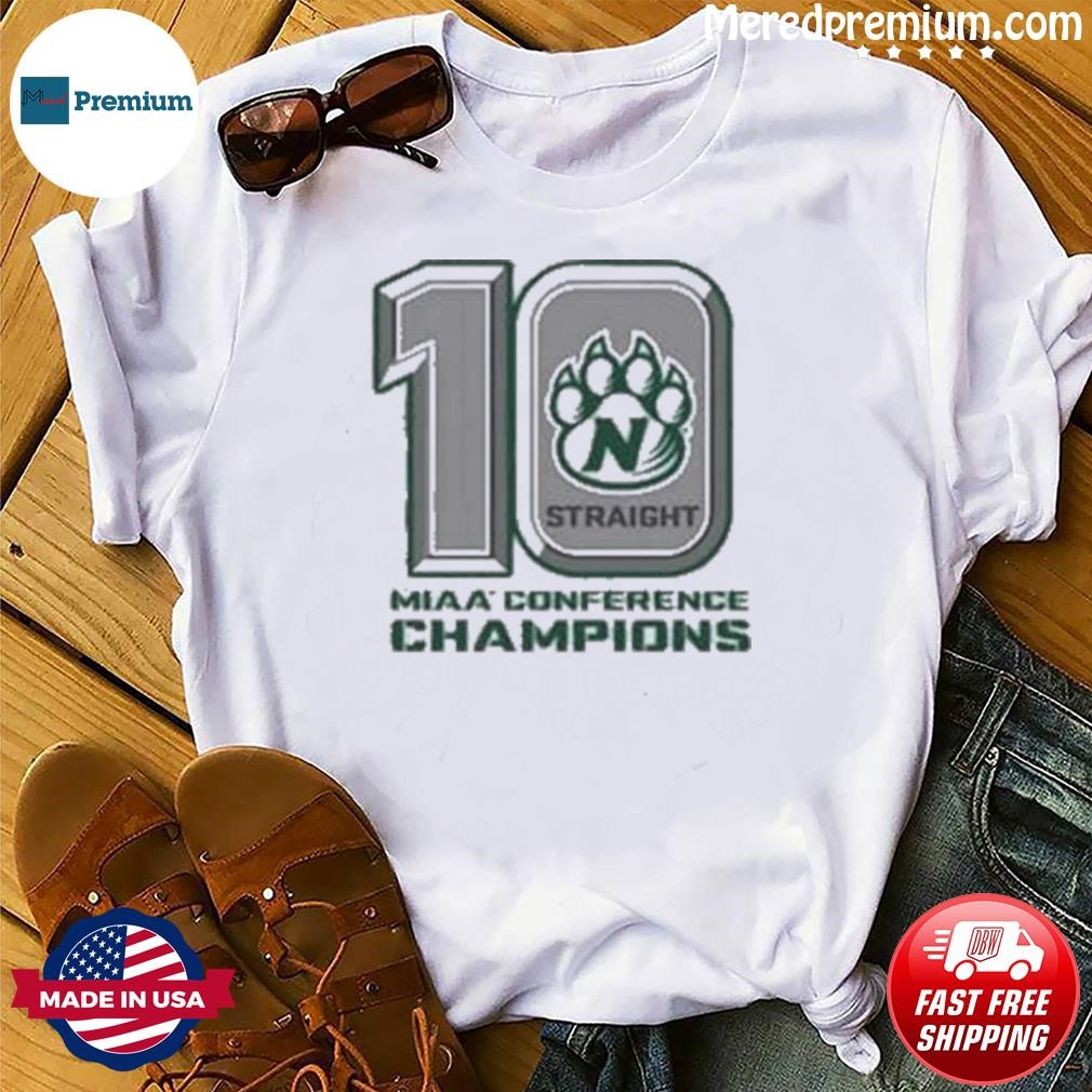 Northwest Missouri State Bearcats 2023 10 Straight MIAA Champions Shirt