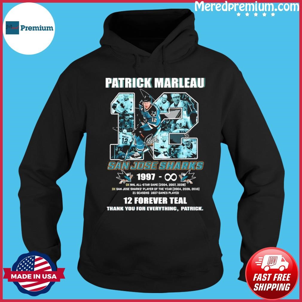 Patrick Marleau 12 San Jose Sharks 12 Forever Teal Thank You For Everything Shirt Hoodie.jpg