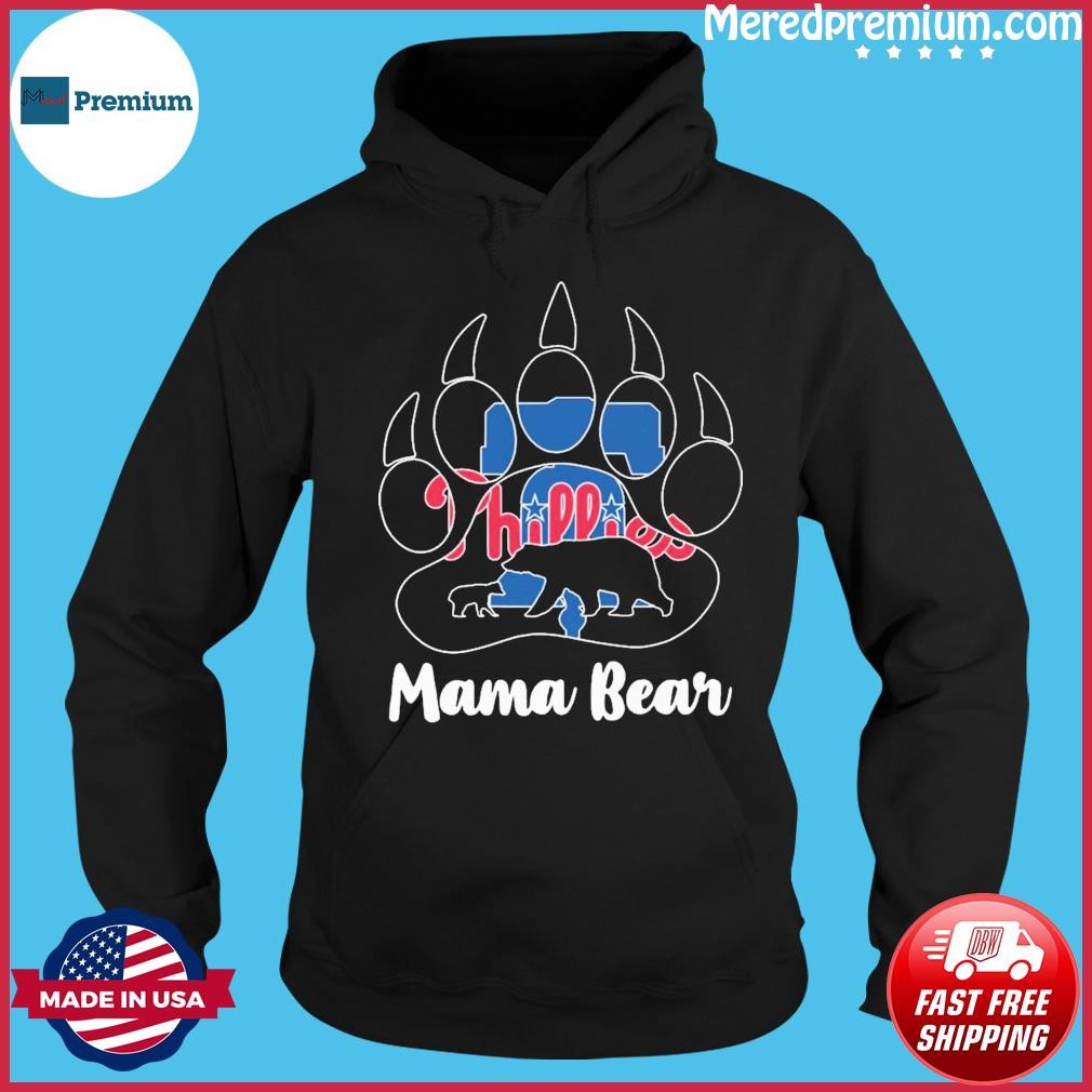 Philadelphia Phillies Paw Mama Bear Shirt Hoodie.jpg