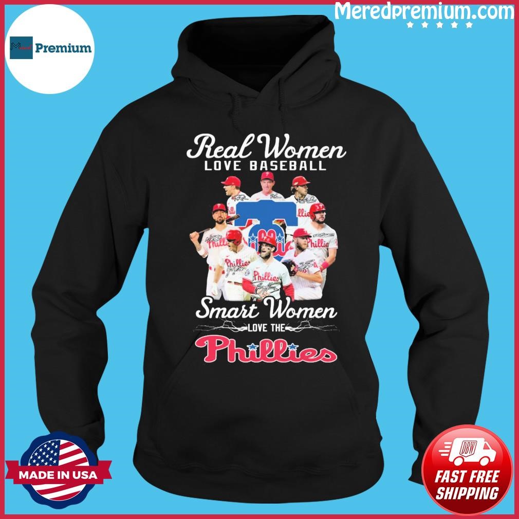 Real Women Love Baseball Smart Women Love The Philadelphia Phillies 2023 Signatures Shirt Hoodie.jpg