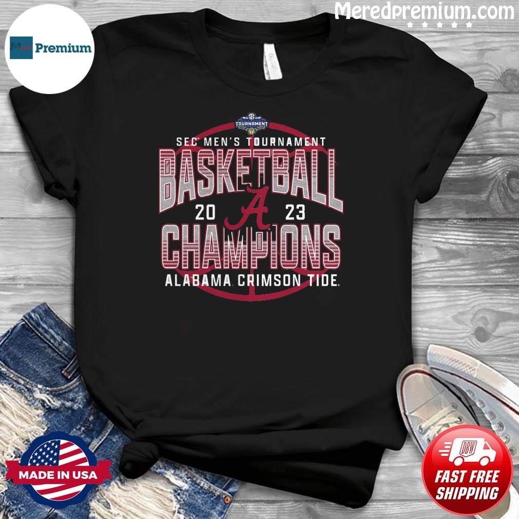 SEC Men's Basketball Tournament 2023 Alabama Crimson Tide Champions Shirt