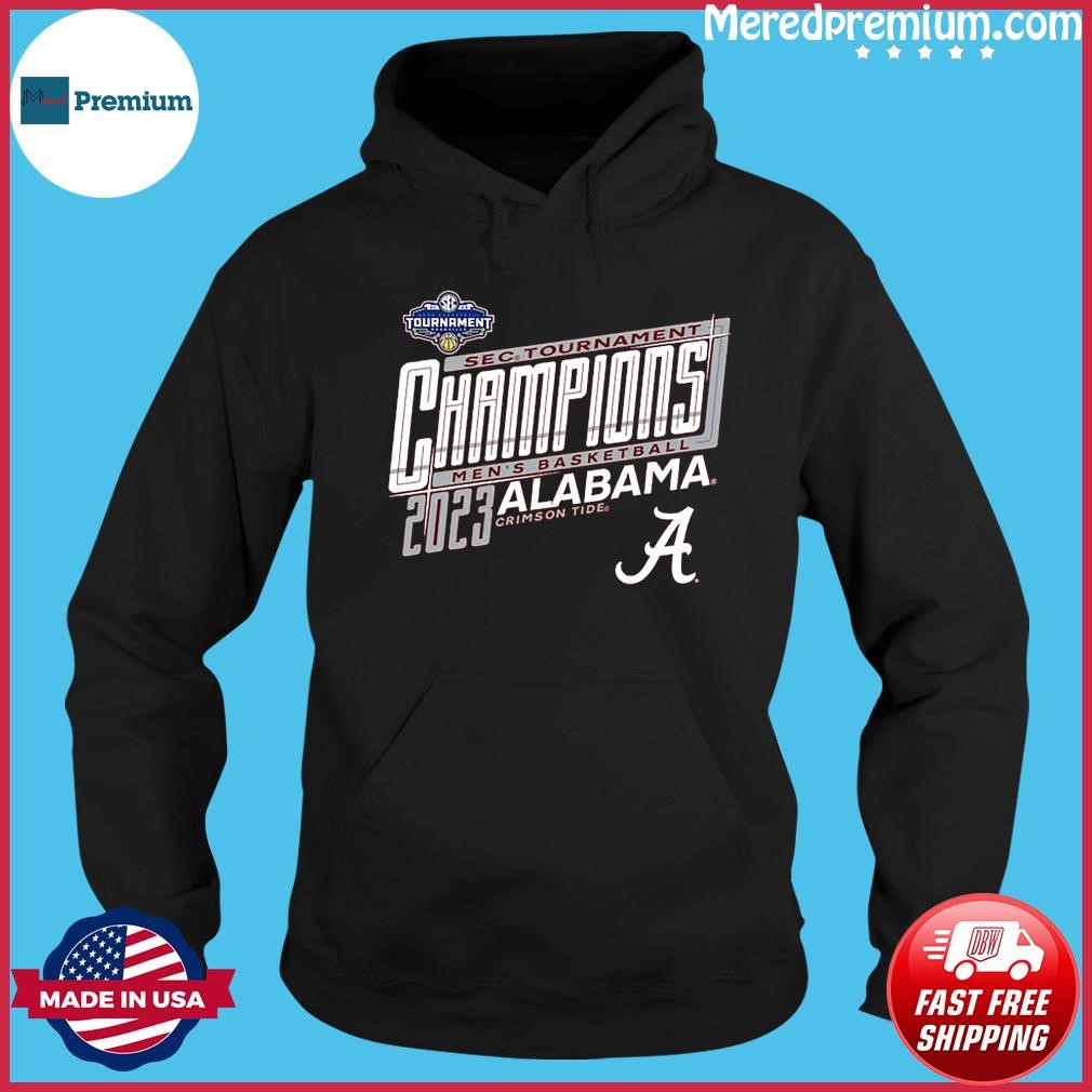 SEC Tournament Men's Basketball Champions Alabama Crimson Tide 2023 Shirt Hoodie.jpg