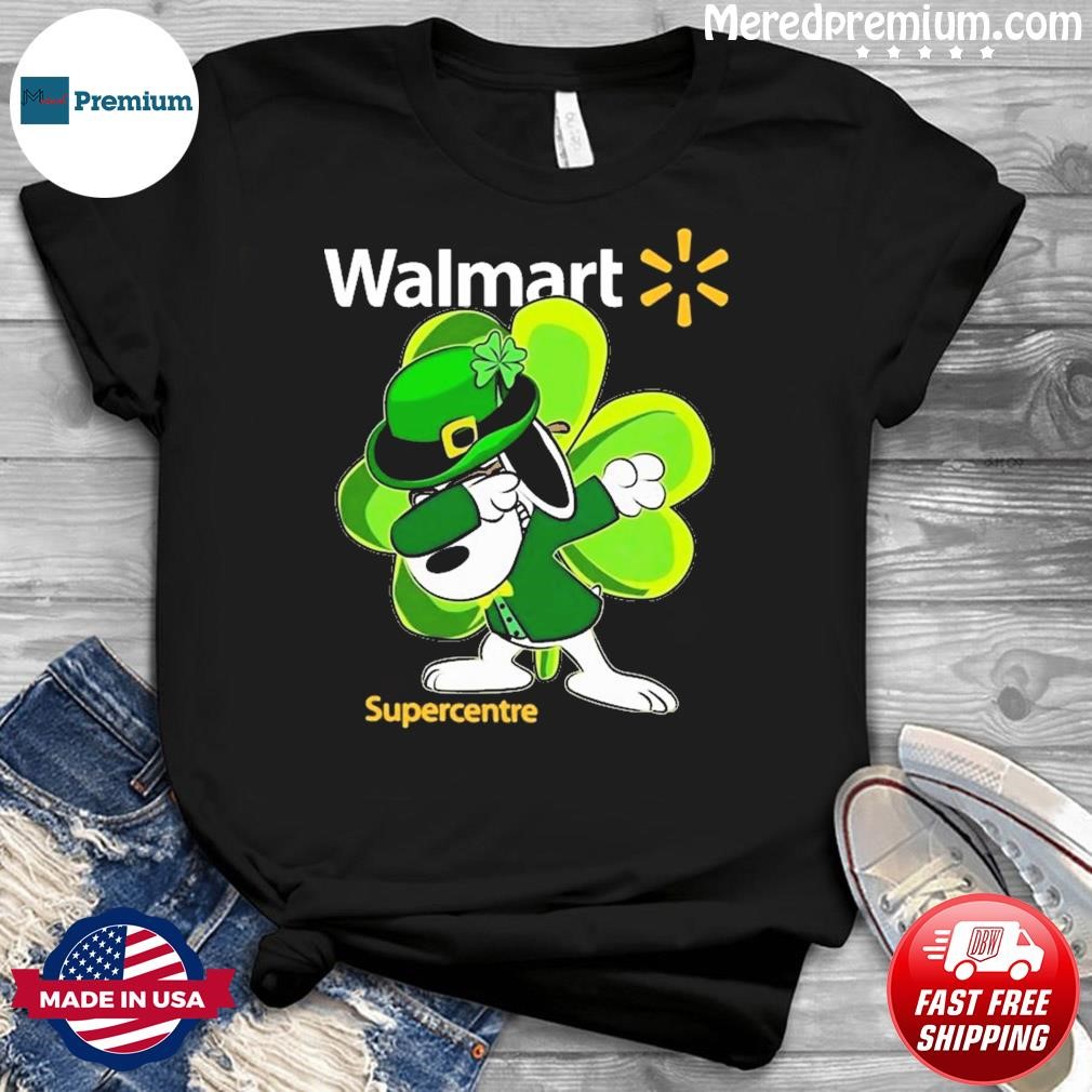 Snoopy Dabbing And Walmart St Patrick's Day Shirt