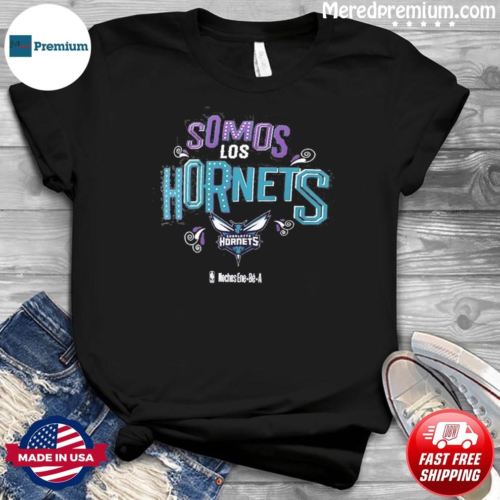 Somos Los Charlotte Hornets NBA Noches Ene-Be-A Shirt
