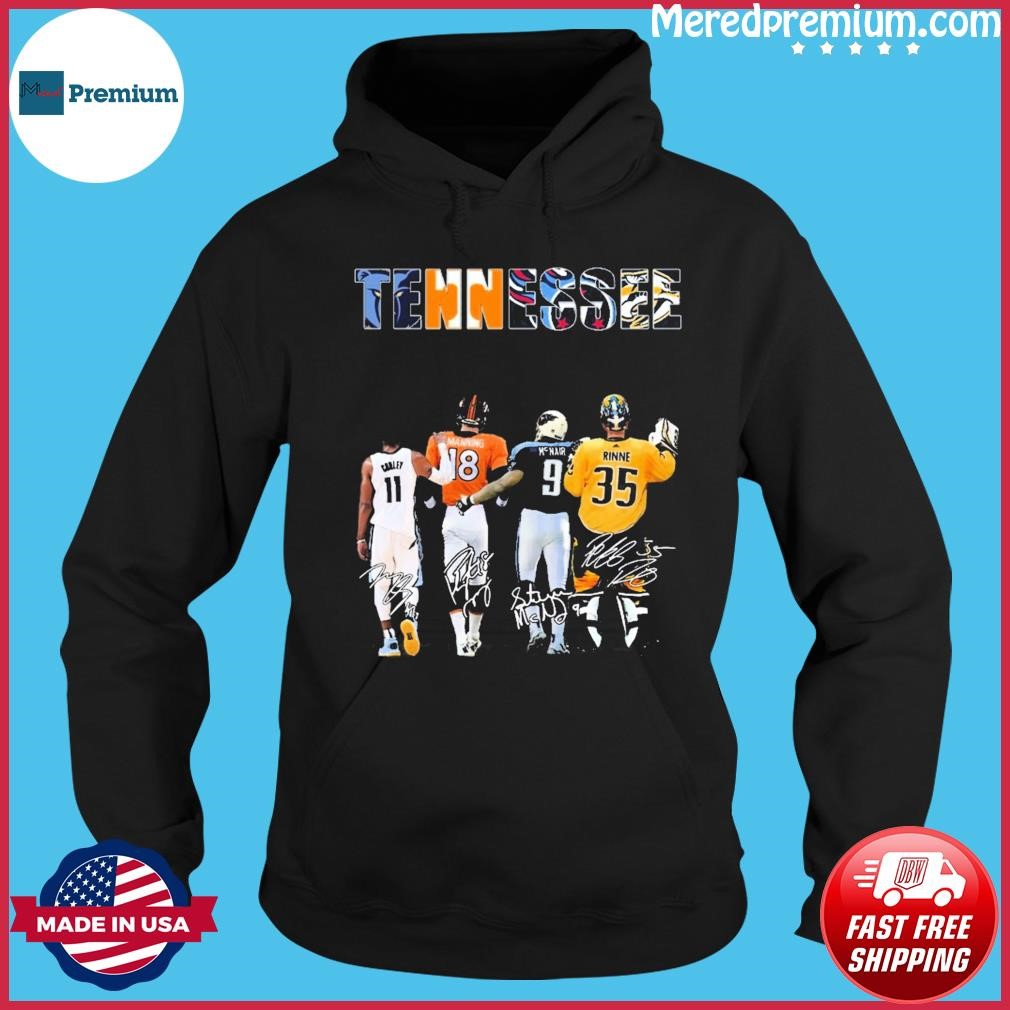 Tennessee Sport Teams Chris Conley Peyton Manning Mcnair And Rinne Signatures Signatures Shirt Hoodie.jpg