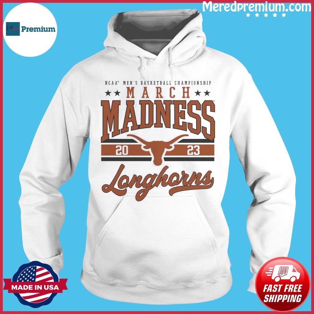 Texas Longhorns NCAA Men's Basketball Tournament March Madness 2023 Shirt Hoodie.jpg