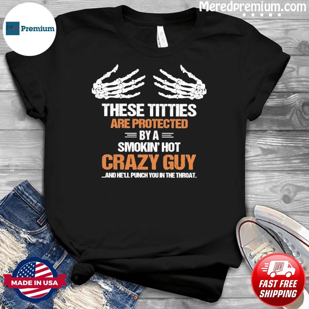 These Titties Are Protected By A Smokin' Hot Crazy Guy ...and He'll Punch You In The Throad Ladies Flowy Tank