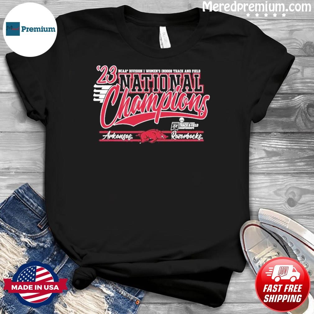 University Of Arkansas Women's Indoor Track & Field 2023 National Champions Shirt