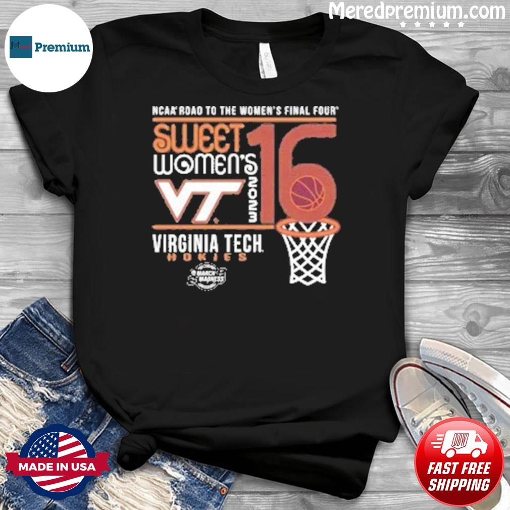 Virginia Tech Sweet 16 Ncaa Women's Basketball Final Four 2023 T Shirt