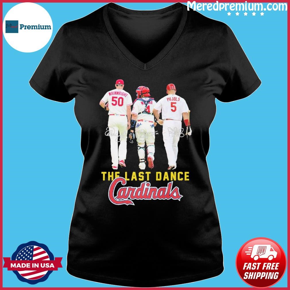 Wainwright Pujols Signature The Last Dance Cardinals Shirt