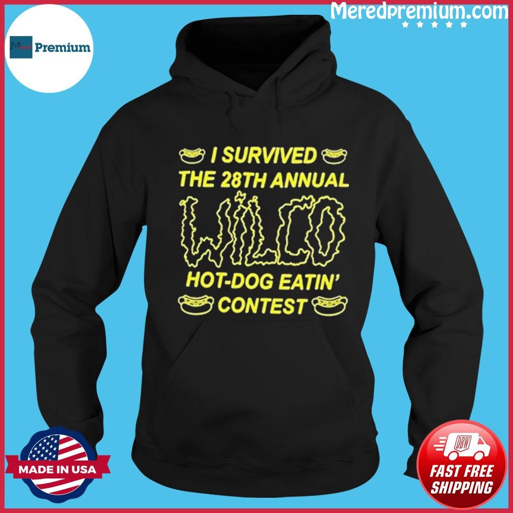 Wilco I Survived The 28Th Annual Hot Dog Eatin’ Contest Shirt Hoodie.jpg