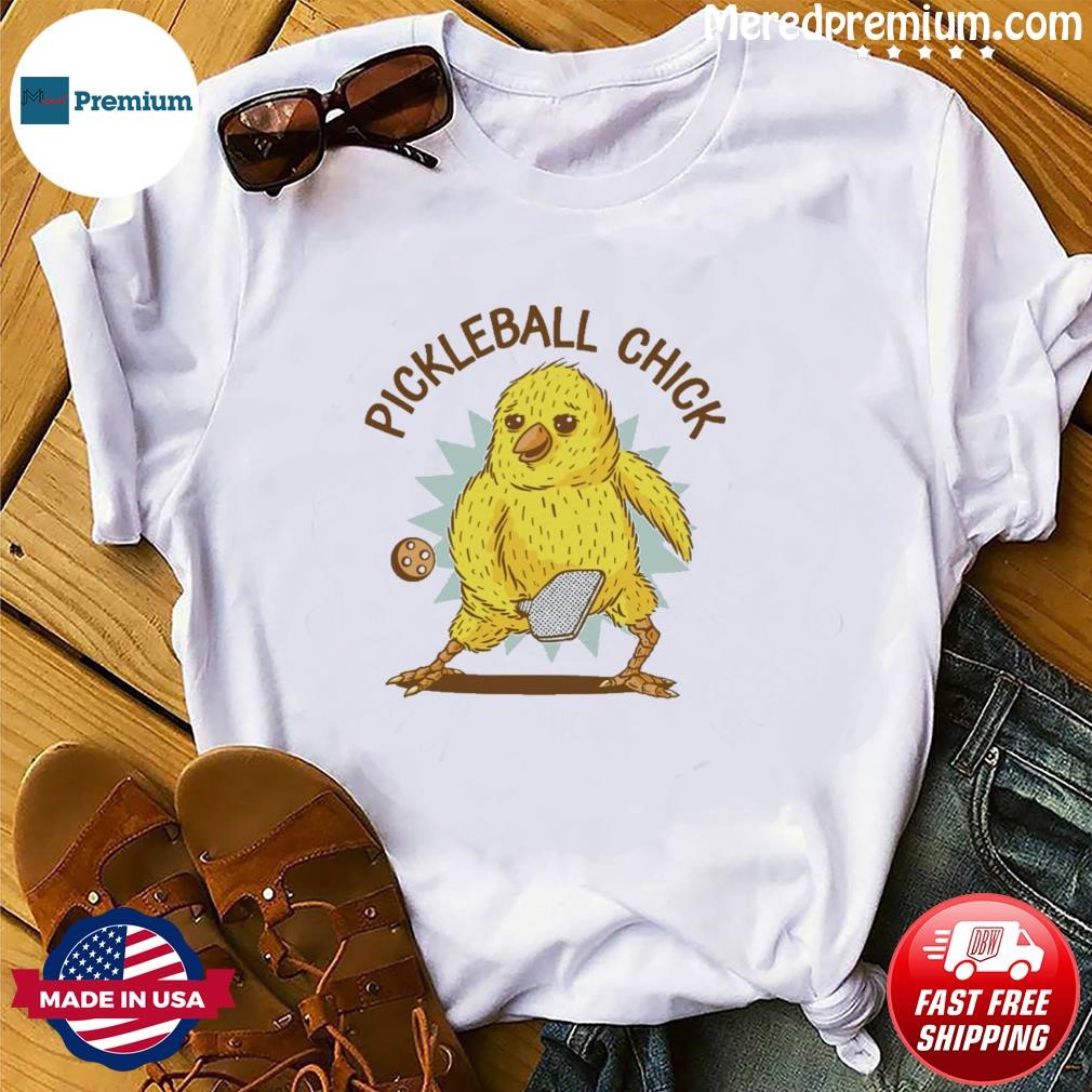 Chicken Pickleball Chick Shirt