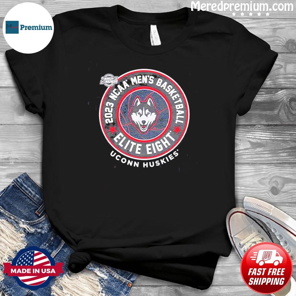 Uconn Huskies Ncaa Di Mens Basketball Elite Eight March Madness 2023 Shirt