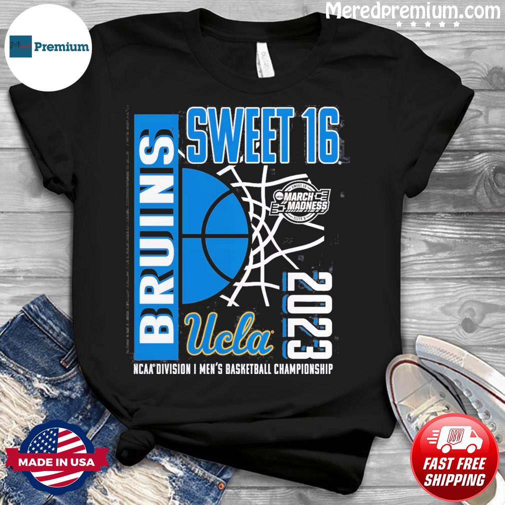 UCLA Bruins Men’s Basketball NCAA March Madness Sweet Sixteen 2023 Shirt