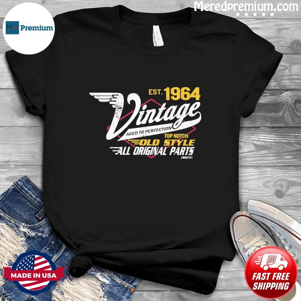 Est 1964 Vintage All Original Parts Shirt