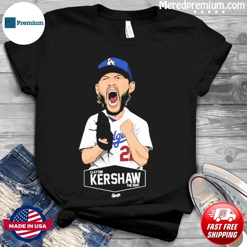 Clayton kershaw the goat shirt