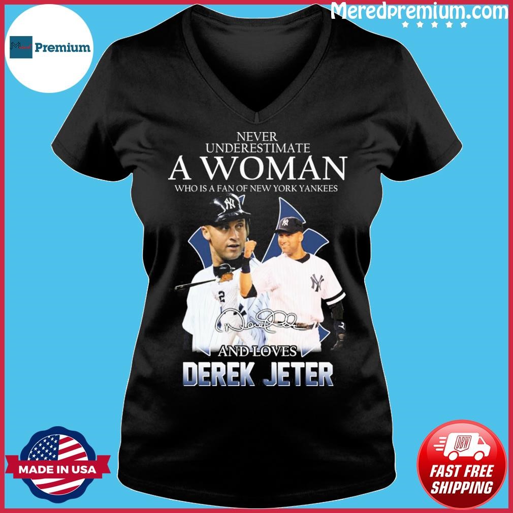 Never underestimate a woman who is a fan of New York Yankees and loves Derek  Jeter signature shirt - Dalatshirt