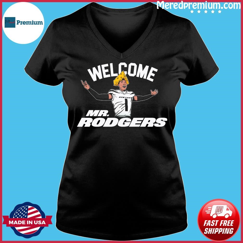 Welcome Mr. Rodgers New York Jets Shirt