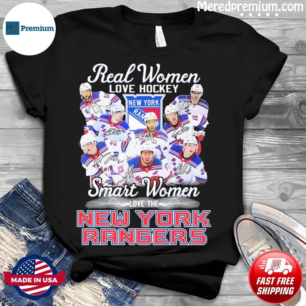 Official real women love hockey smart women love the new york rangers  shirt, hoodie, sweater, long sleeve and tank top