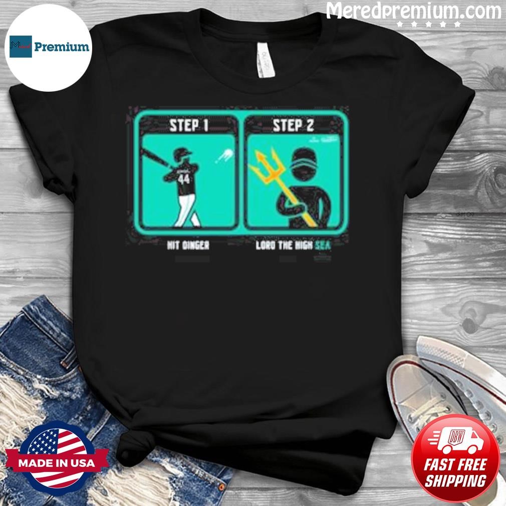 Seattle Mariners Trident Rodriguez Lord the High SEA shirt, hoodie,  sweater, long sleeve and tank top