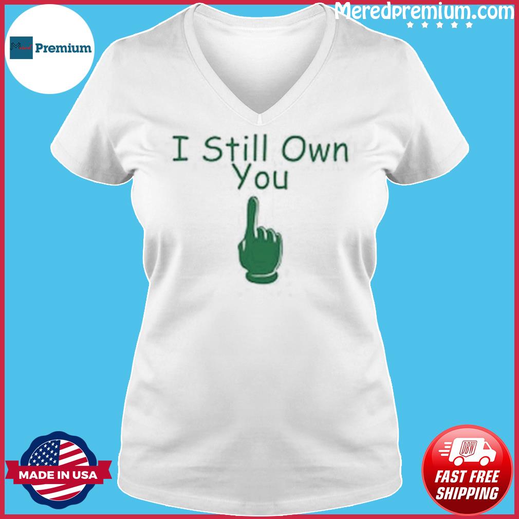 New York Jets Aaron Rodgers I Still Own You Shirt, hoodie, sweater, long  sleeve and tank top