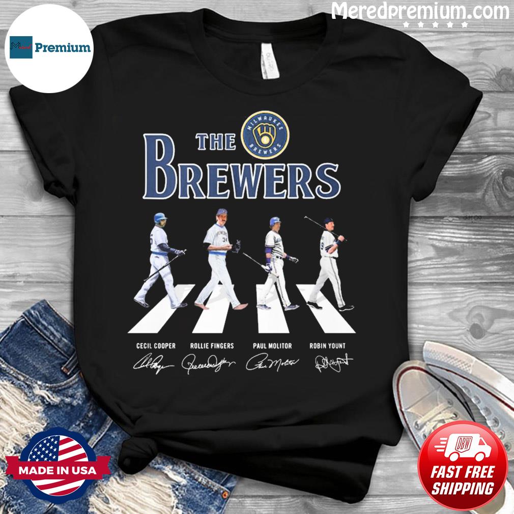 The Brewers Cecil Cooper Rollie Fingers Paul Molitor Robin Yount Signature  Shirt, hoodie, sweater, long sleeve and tank top