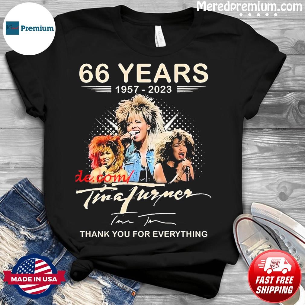 1957-2023 Tina Turner 66 Years Thank You For Everything Signature shirt
