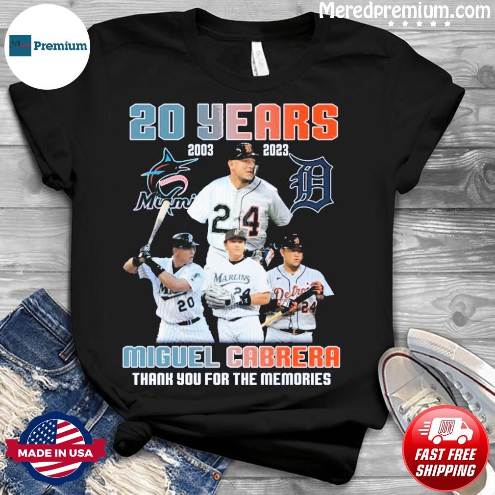 Miguel Cabrera 20 Years Detroit Tigers Thanks For The Memories Signature  Shirt