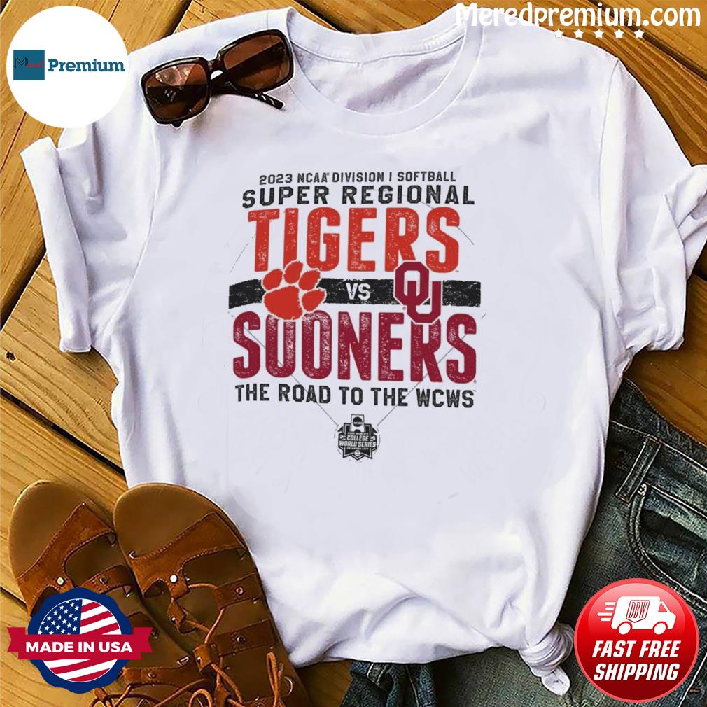 2023 DI Softball Super Regional Tigers vs Sooners shirt