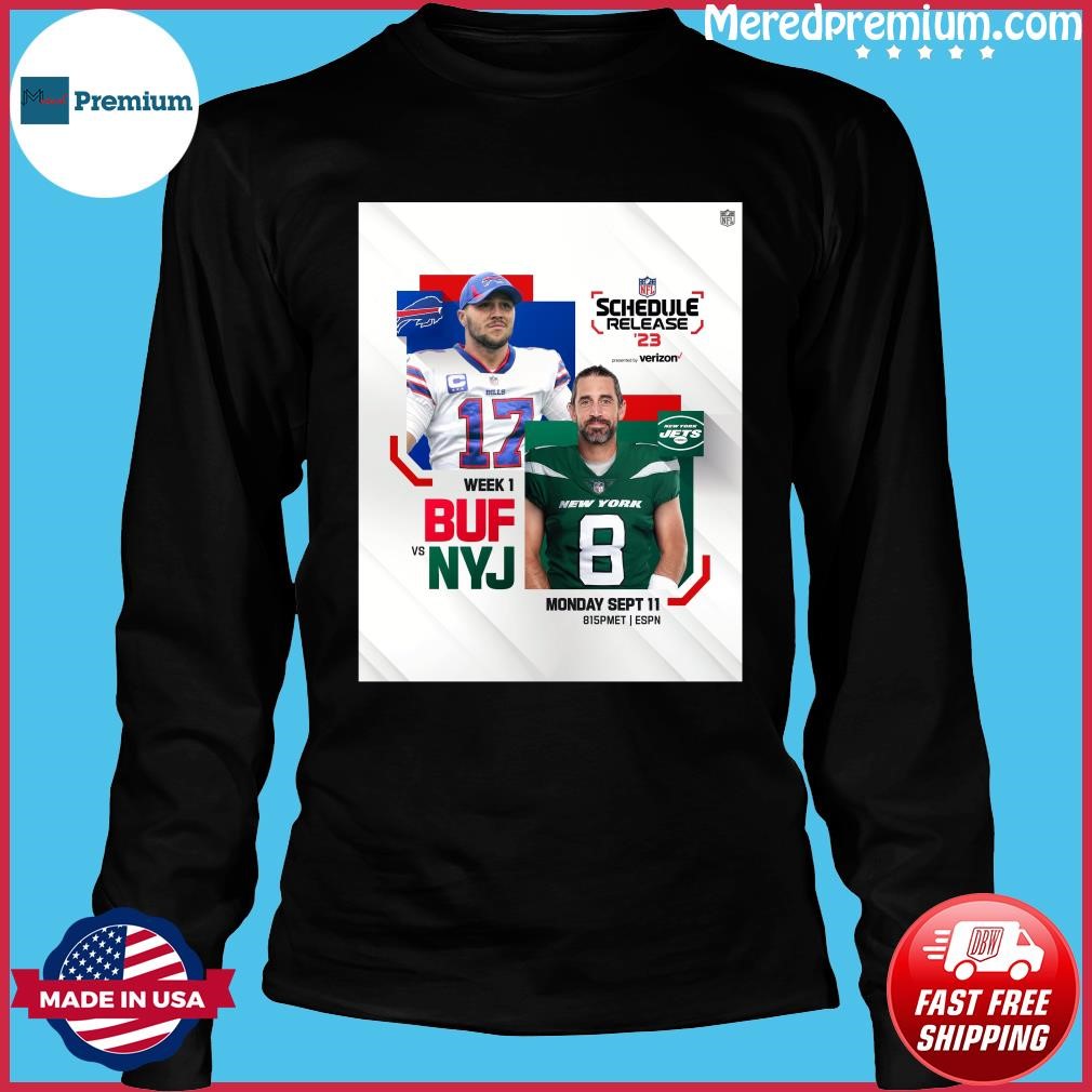 Buffalo Bills Vs New York Jets 2023 NFL Schedule Release Shirt, hoodie,  sweater, long sleeve and tank top