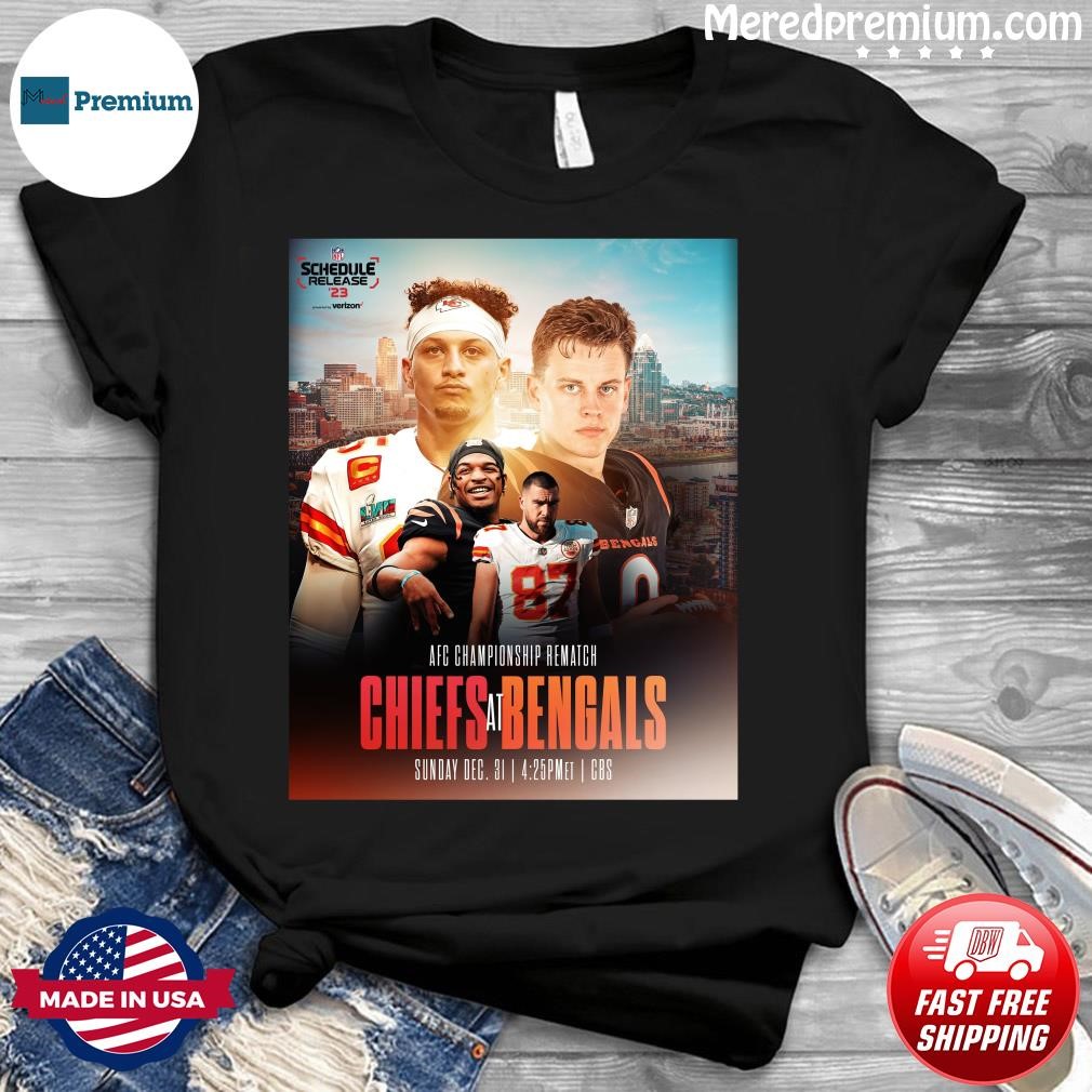 Chiefs vs Bengals AFC Championship Rematch 2023 NFL Schedule Release Shirt,  hoodie, sweater, long sleeve and tank top