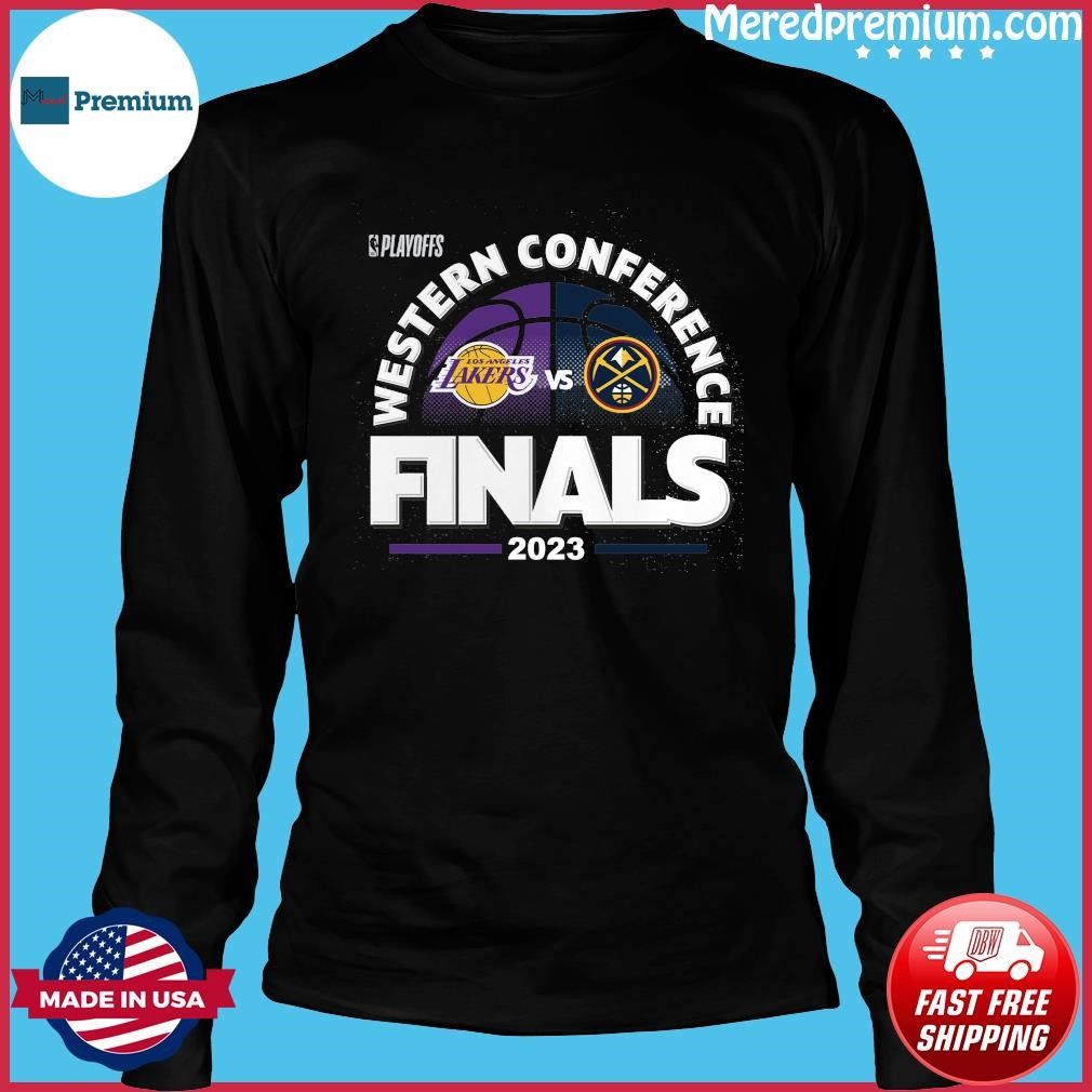 Denver Nuggets And Los Angeles Lakers 2023 Western Finals Championship Shirt,  hoodie, sweater, long sleeve and tank top