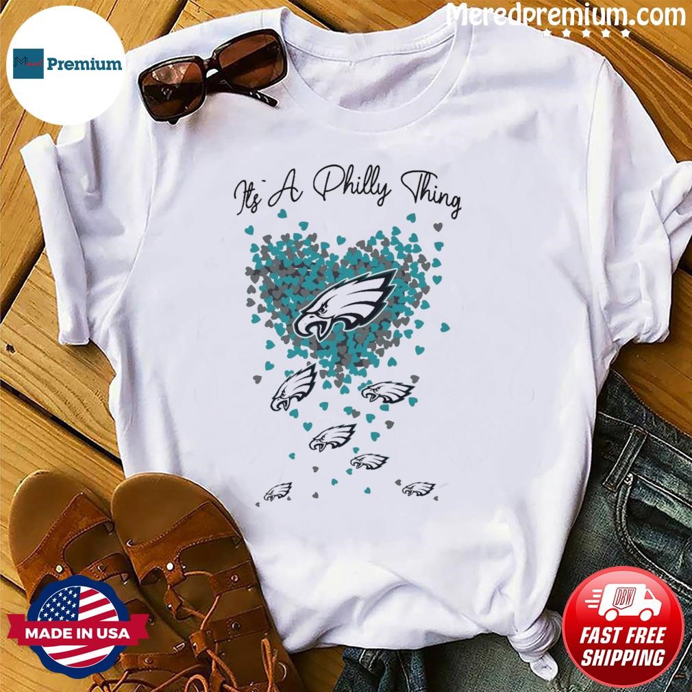 Philadelphia Eagles Heart It's A Philly Thing shirt, hoodie, sweater, long  sleeve and tank top