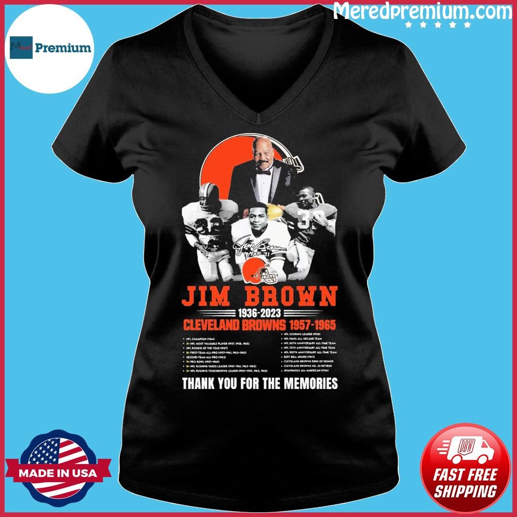 Jim Brown 1936 2023 Cleveland Browns 1957 1965 thank you for the memories  signature shirt, hoodie, sweater, long sleeve and tank top