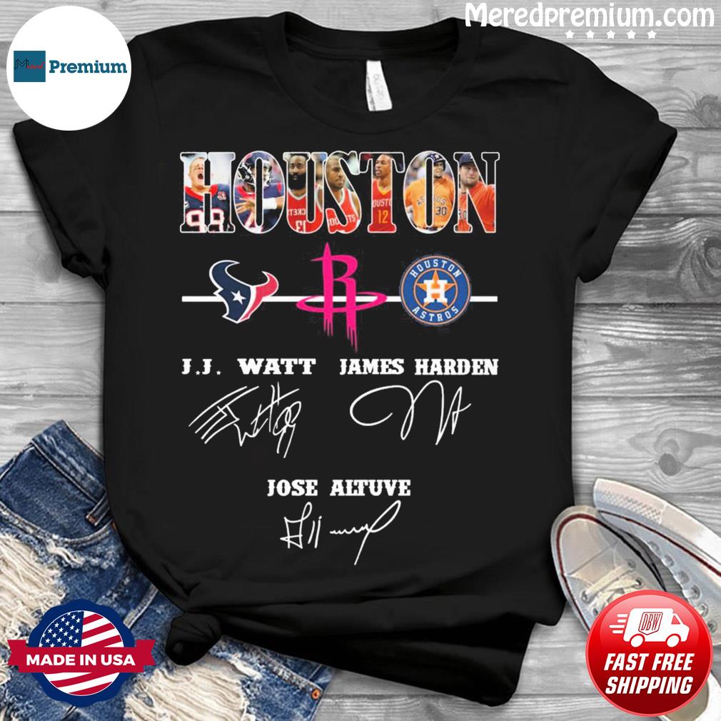 Houston Sports Team Jose Altuve And JJ Watson Signatures Fan Gifts T-Shirt  - Masteez